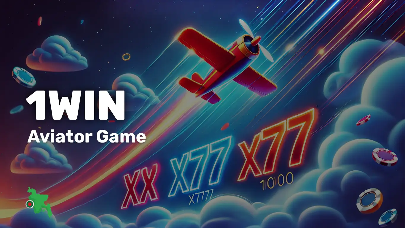 1Win Aviator Bangladesh: BDT Bonus - betbdbet.com