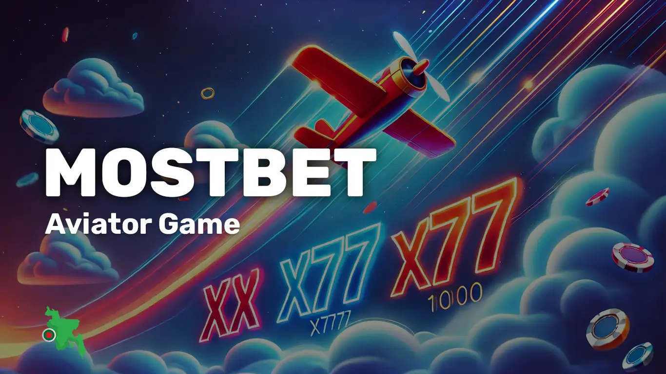 Mostbet Aviator BD – Bonus Offers - betbdbet.com