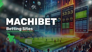 Machibet Bangladesh - Sports Betting in BD